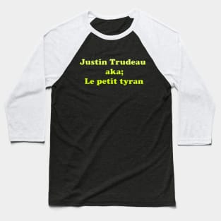 Justin The Tyrant Baseball T-Shirt